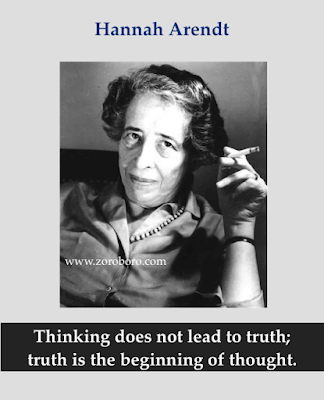 Hannah Arendt Quotes, Hannah Arendt Crime, Evil, Politics, Reality,Truth.,Hannah Arendt,Philosophy,Inspirational quotes,motivational,quotes