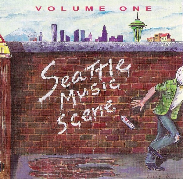 Seattle Sound Rockmusikstil Seit Den 1990ern I Hate The 90s: SEATTLE MUSIC SCENE VOLUME ONE Various Artists 1993