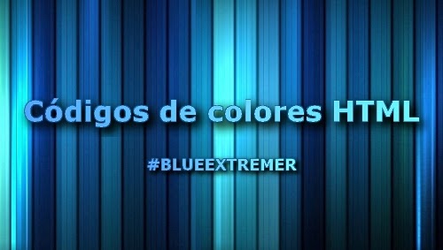 Blueextremer Códigos De Colores Html