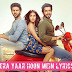 Tera Yaar Hoon Main Lyrics Ft { Arijit Singh } Sonu Ke Titu Ki Sweety