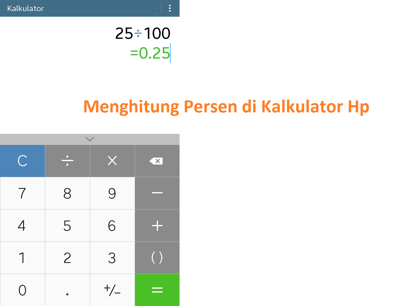 Cara Menghitung Persen (%) di Kalkulator Hp Android +Gambar