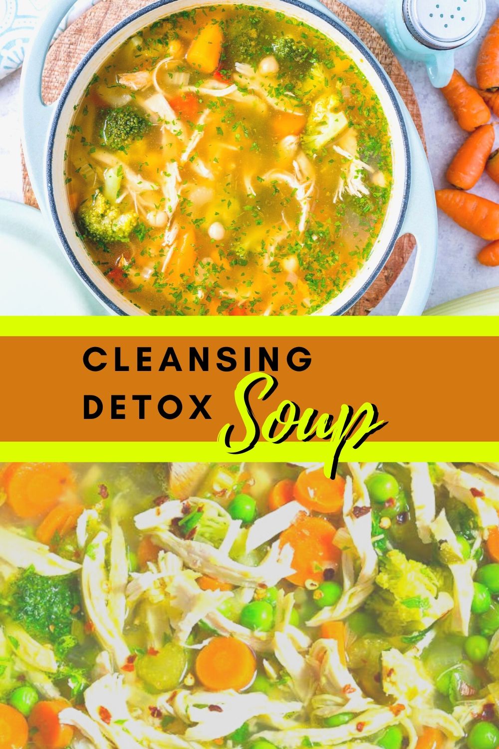 New !! Cleansing Detox Soup