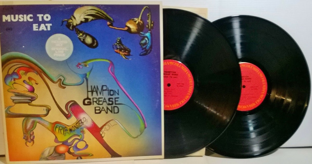 johnkatsmc5 Hampton Grease Band ‎“Music To Eat” 1971 US 2 x Lp`s Prog