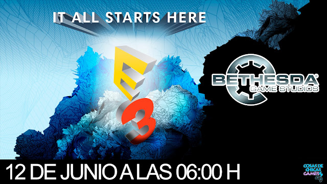 E3 2017 CONFERENCIA DE BETHESDA