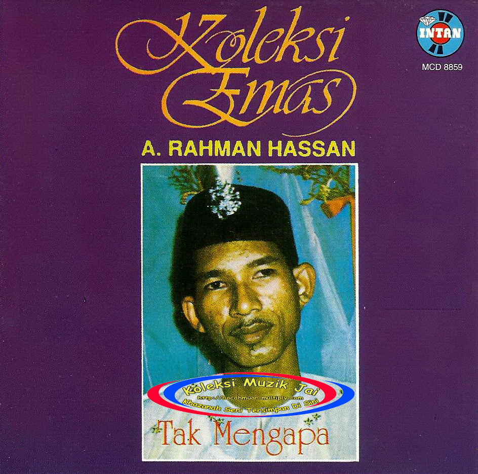 Koleksi Muzik Jai: Koleksi Emas - A. Rahman Hassan