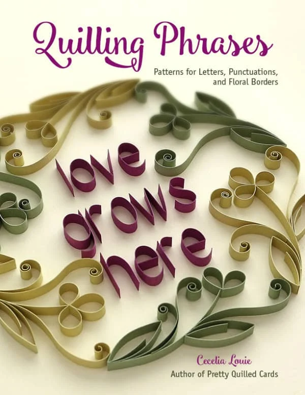 Pretty Quilled Cards by Cecelia Louie - A Book Review
