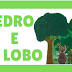 Peça de teatro - Pedro e o Lobo
