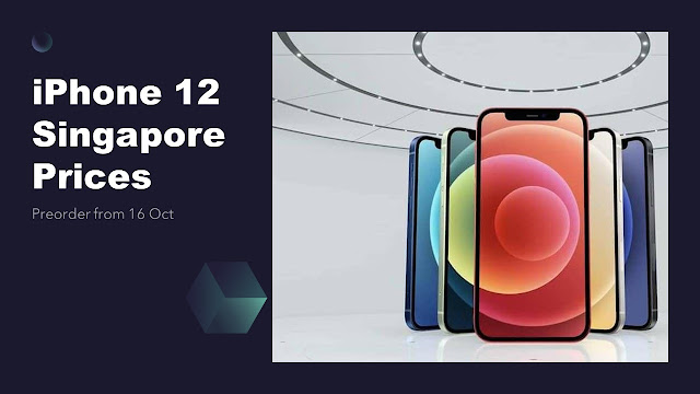 iPhone 12 Prices Singapore