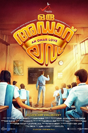 Oru Adaar Love (2019) Full Hindi Dual Audio Movie Download 720p HDRip