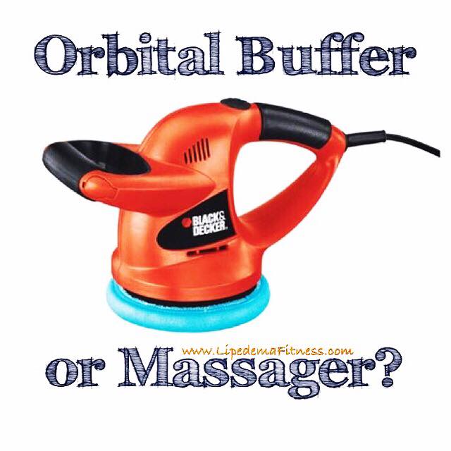 Lipedema Fitness Can an Orbital Buffer Really Help My Lipedema?