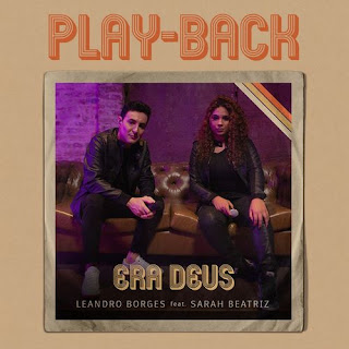 Baixar Música Gospel Era Deus (Playback) - Leandro Borges e Sarah Beatriz Mp3