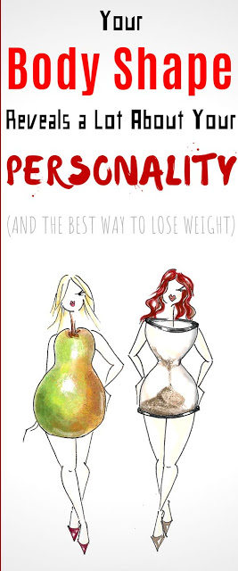 Your Body Shape Reveals A Lot About Your Personality (And the Best Way