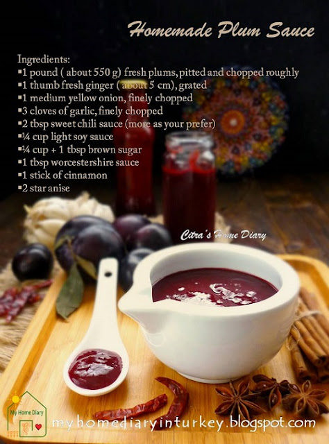 My Homemade Plum sauce / Saus Buah Prem.| Çitra's Home Diary. #homemadesauce #homemadeplumsauce #tcondiment #plums #buahprem