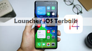10 Launcher iOS (iPhone) Ringan Terbaik Tanpa Iklan Keren Terbaru