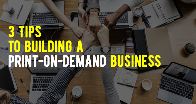 building a print-on-demand business