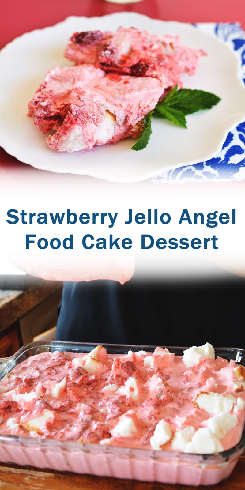 Strawberry Jello Angel Food Cake Dessert