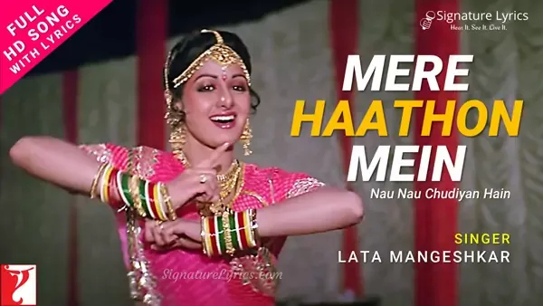Mere Hathon Mein Nau Nau Chudiyan Lyrics - Chandni | Lata Mangeshkar