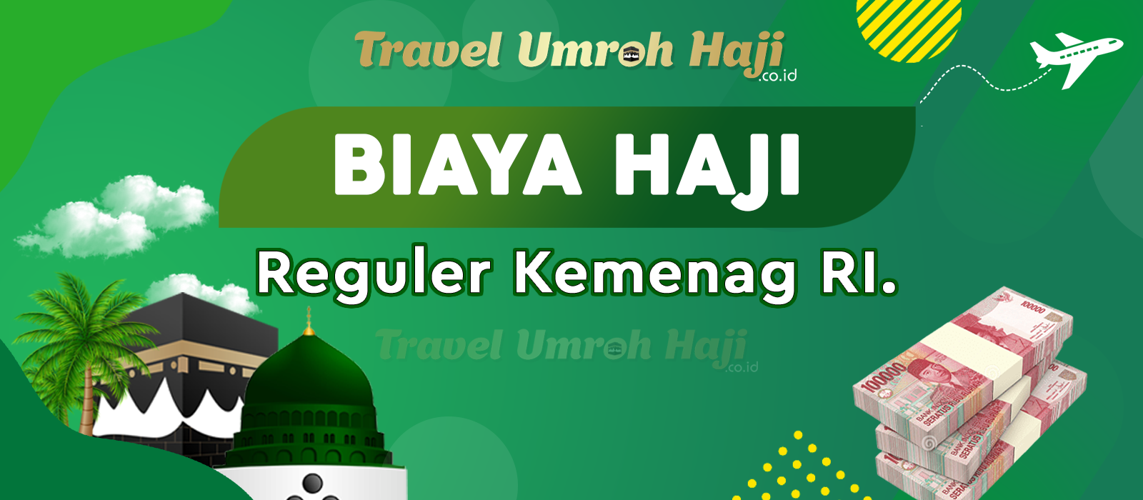 Biaya Paket Haji Reguler Kementerian Agama Tahun 2024