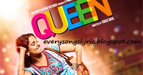 Harjaiyaan Mila Woh Song Lyrics And Video Queen Kangana Ranaut Lyrics World lyrics world