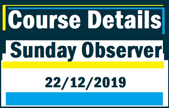 Courses (Sunday Observer 22.12.2019)