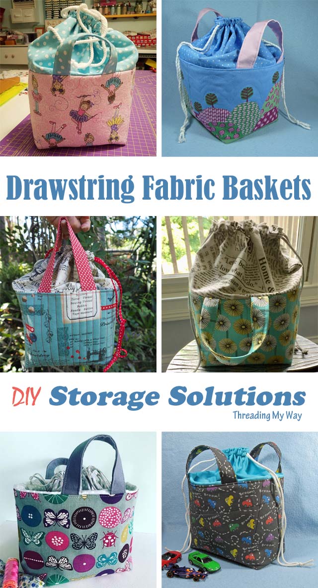 Threading My Way Sewn by YOU Fabric Baskets with Drawstring Closure