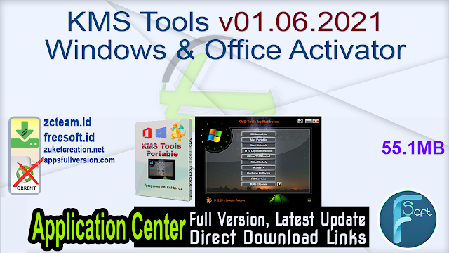 KMS Tools v01.06.2021 Windows & Office Activator _ ZcTeam.id