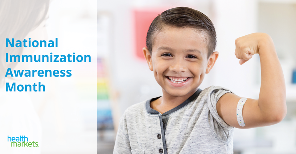 National Immunization Awareness Month National Immunization Awareness Month