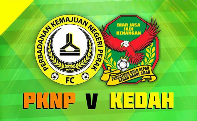 Live Streaming PKNP FC vs Kedah 11.2.2018 Liga Super