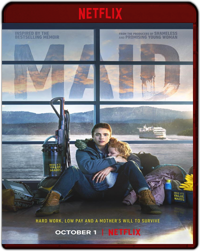 Maid: The Complete Series (2021) 1080p NF WEB-DL Dual Latino-Inglés [Subt. Esp] (Miniserie de TV. Comedia)