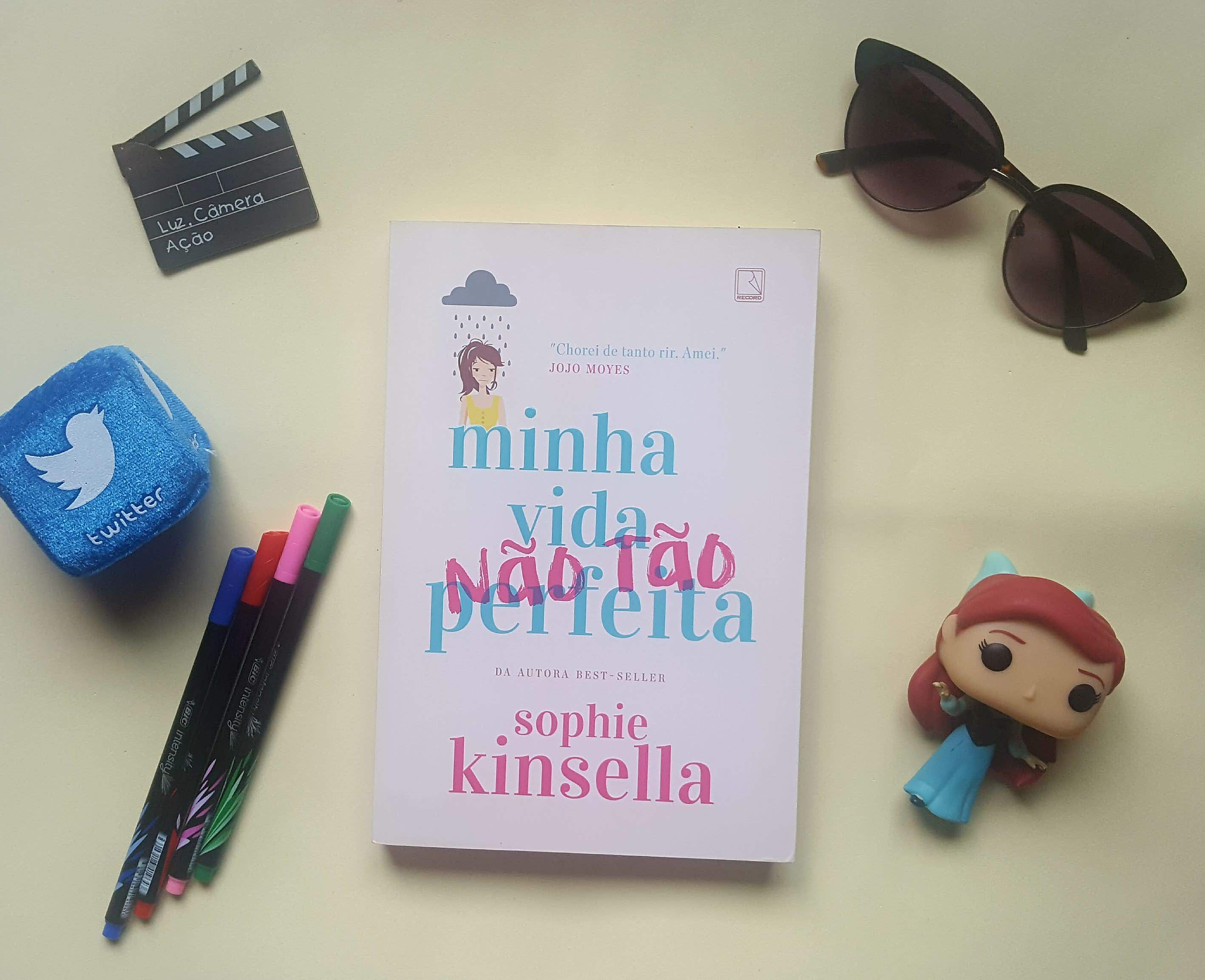 Minha vida não tão perfeita | Sophie Kinsella Minha vida não tão perfeita | Sophie Kinsella