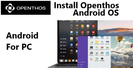 install openthos android os for pc