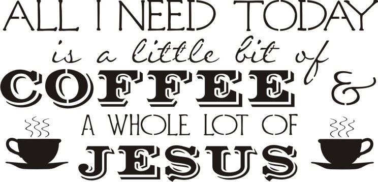 All i need is a little coffee and a whole lot of jesus. I need you today. футболка с надписью выпускник. I need you today. All i need is coffee and beagle t-shirt.