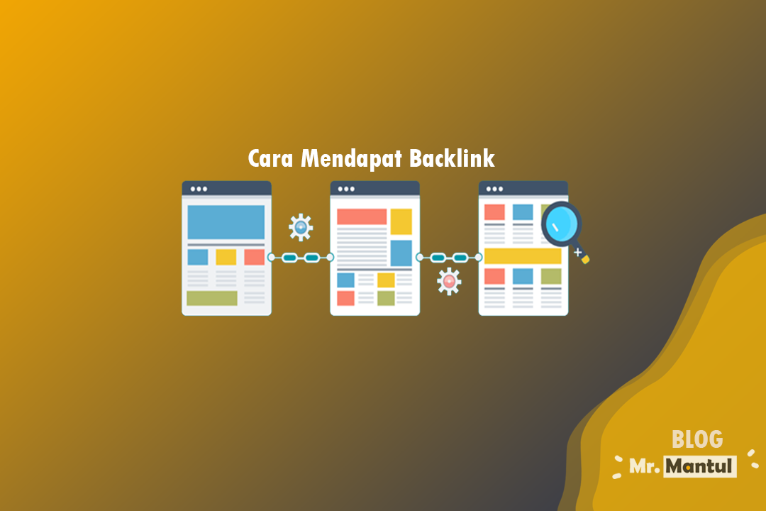 Cara Mendapatkan Backlink Berkualitas Dengan Mudah - ANOFILE