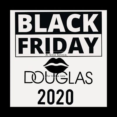 Black Friday Douglas 2020 midolcebelleza