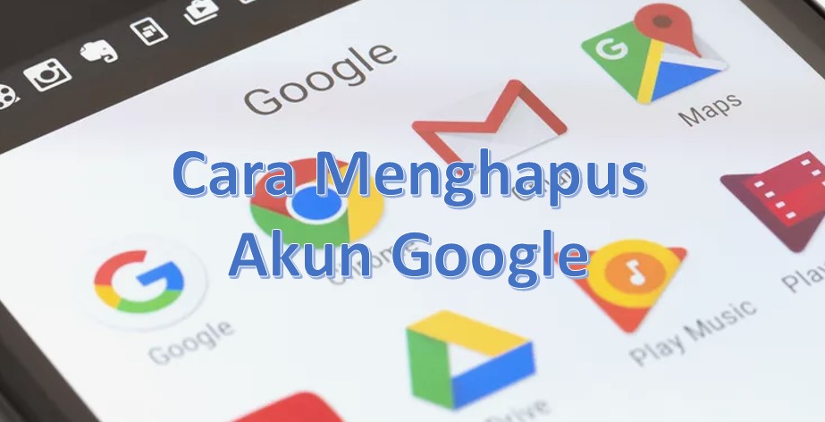 Cara Menghapus Akun Google Gmail Di Hp Android Pakar Dokumen