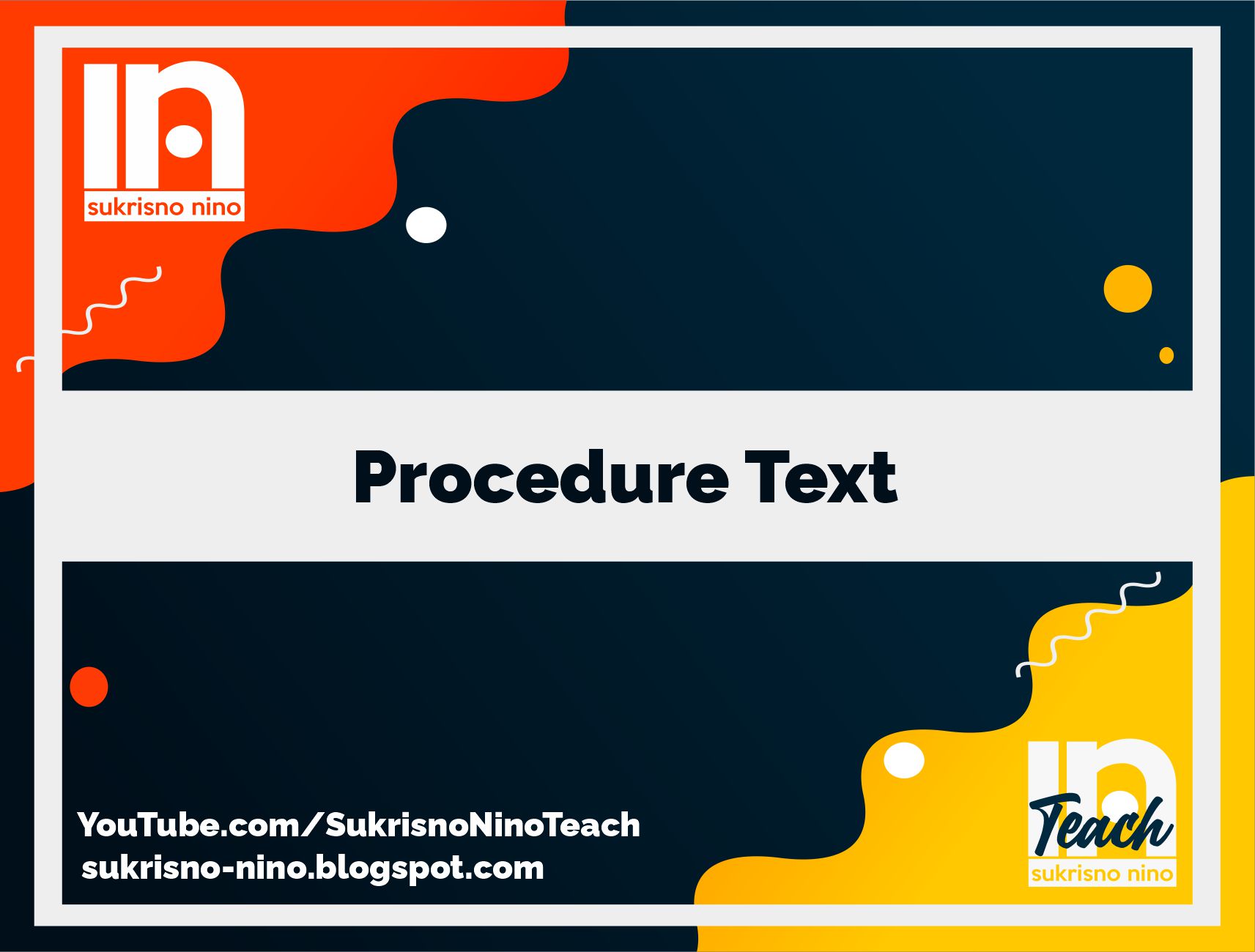 What is Procedure Text and Example How to Use it? - Sukrisno Nino
