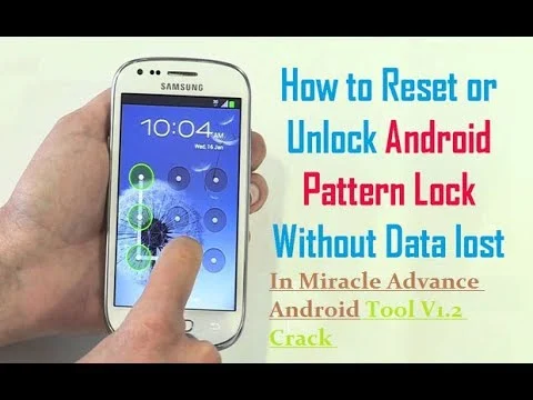 Unlock Pattern Password Lock In Miracle Advance Android Tool V1 2 Crack Free Download