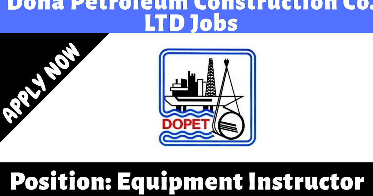Doha Petroleum Construction Co. Ltd Jobs Equipment Inspectors 2020