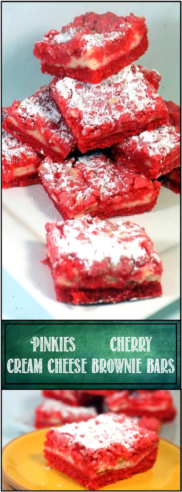 52 Ways to Cook "Pinkies" Cherry Cream Cheese Brownie Bars 52