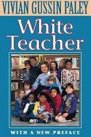 White Teacher by Vivian Gussin Paley