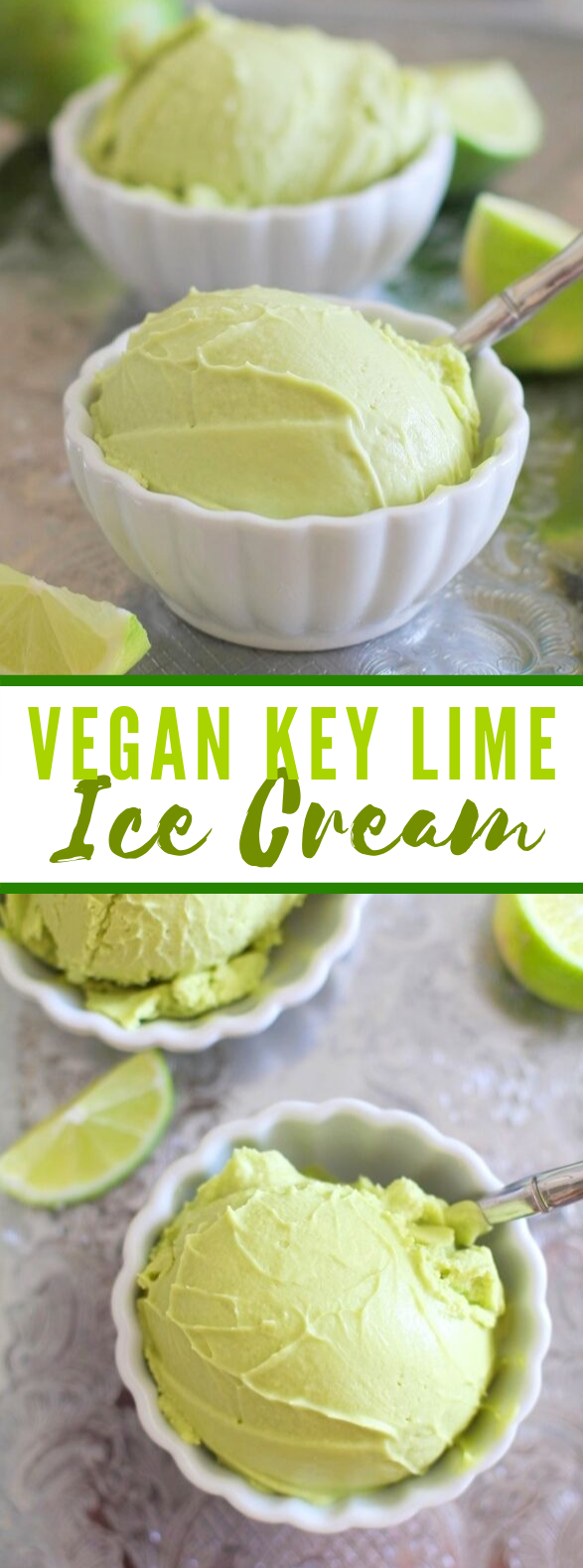 VEGAN KEY LIME ICE CREAM #healthy #desserts VEGAN KEY LIME ICE CREAM #healthy #desserts