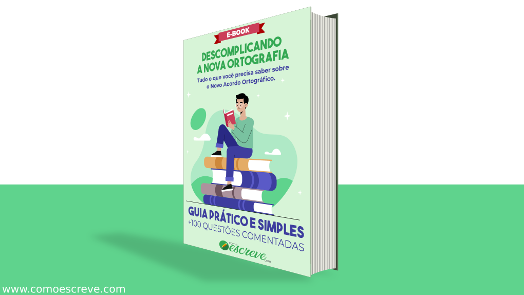 Nova Ortografia: Como aprender definitivamente - Guia Prático e Simples Nova Ortografia: Como aprender definitivamente - Guia Prático e Simples