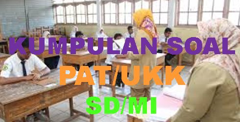 55 Soal Penilaian Akhir Tahun Pat Kelas 6 Tema 9 Menjelajah Angkasa Luar Dan Kunci Jawaban Aneka Pendidikan