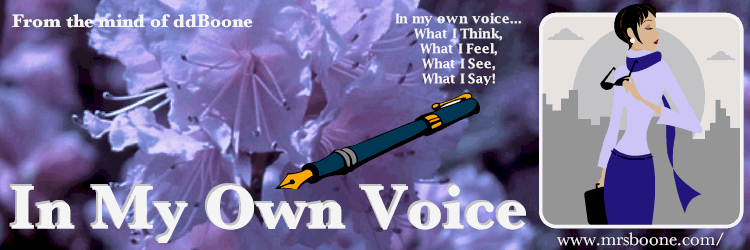 In My Own Voice: The Blog of deartra d. Boone