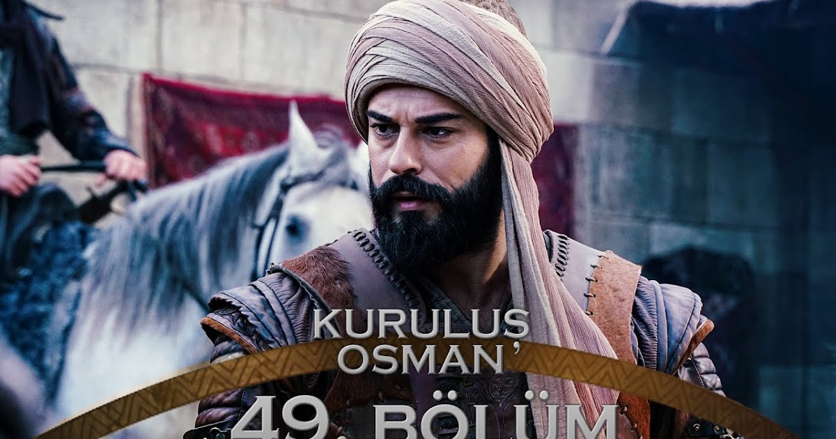 Kuruluş Osman Episode 49 Subtitle Indonesia Yayasan