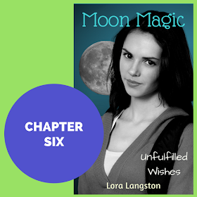 YA Fiction Online: Moon Magic Chapter Six