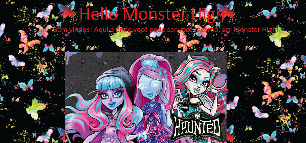 Hello Monster High