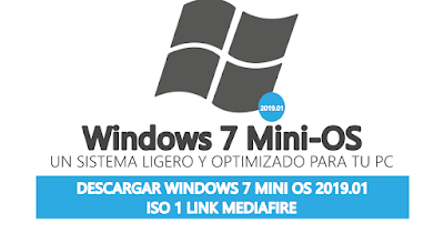 descargar-windows-7-mini-os-2019 - Windows 7 MiniOS (octubre 2019)  [MEDIAFIRE] - Descargas en general