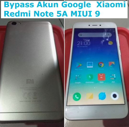 Trik Terbaru Cara Bypass Akun Google Xiaomi Redmi Note 5a Miui 9 Tanpa Pc Speck Android