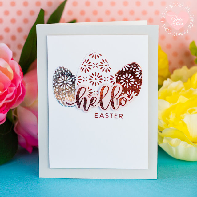 Foiled Easter Egg Card | Spellbinders March 2020 Glimmer Hot Foil Kit of the Month